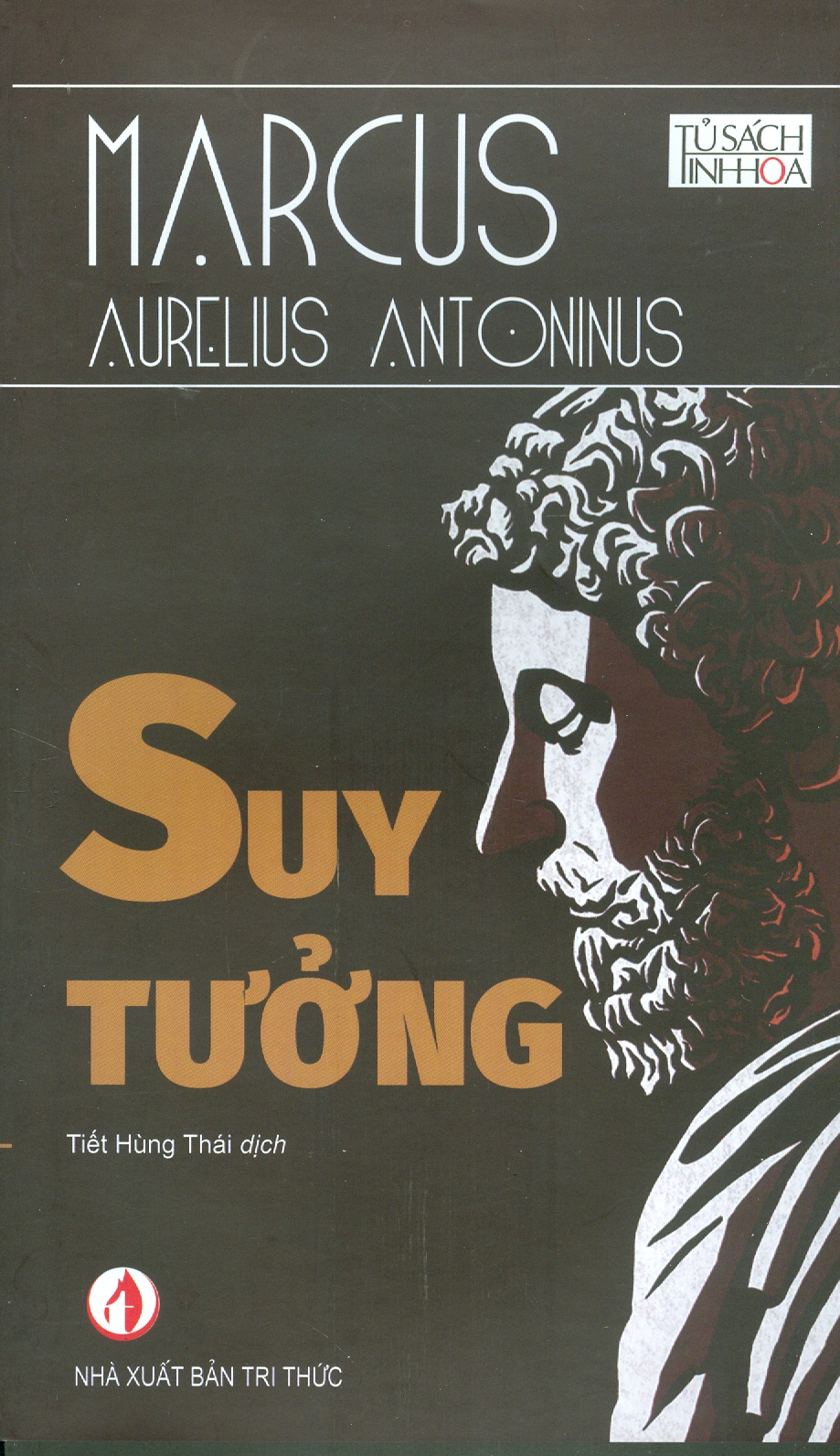 Suy Tưởng - Marcus Aurelius Antoninus (Tái bản năm 2024)