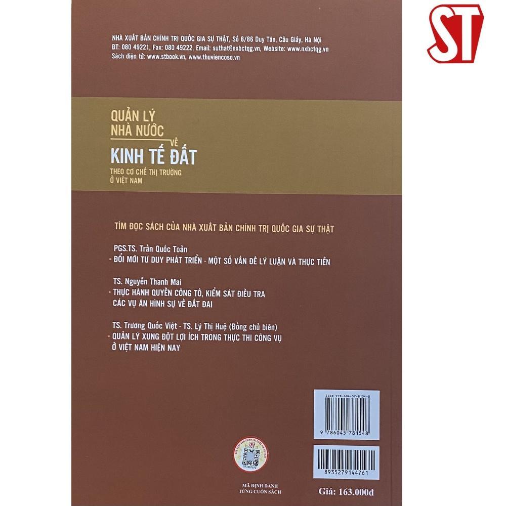 Sách - Quản Lý Nhà Nước Về Kinh Tế Đất Theo Cơ Chế Thị Trường ở Việt Nam - NXB Chính Trị Quốc Gia