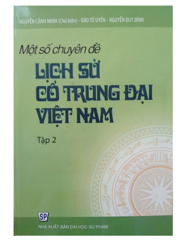 Sách Một số chuyên đề lịch sử cổ trung đại Việt Nam Tập 2