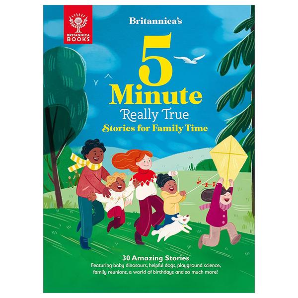 Britannica's 5-Minute Really True Stories For Family Time