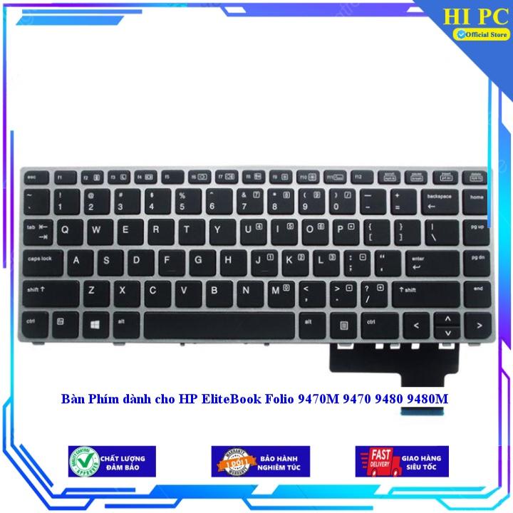 Bàn Phím dành cho HP EliteBook Folio 9470M 9470 9480 9480M - Hàng Nhập Khẩu CÓ ĐÈN - THƯỜNG - MỚI 100% -  - CÓ ĐÈN