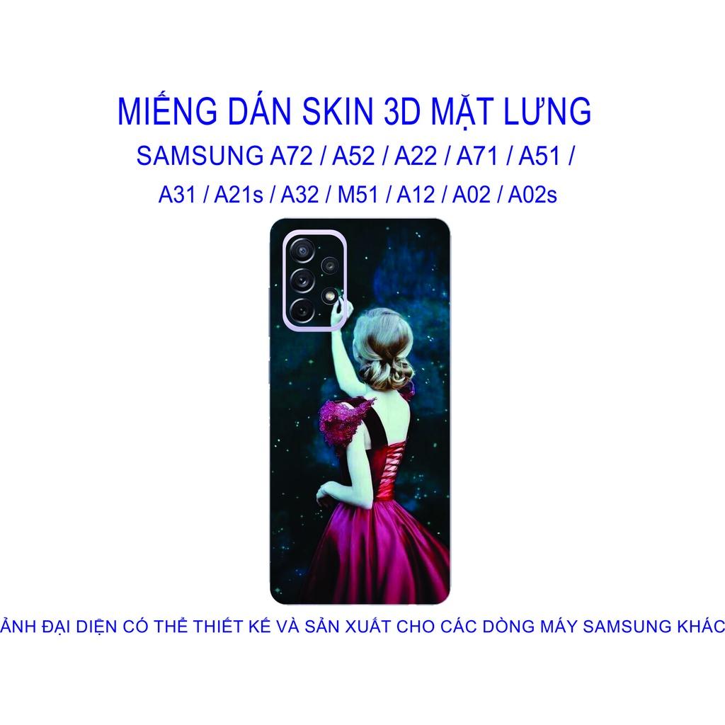 Miếng Dán Skin 3D mặt lưng dành cho SAMSUNG A72 / A52 / A22 / A71 / A51 / A31 / A21s / A32 / M51 / A12 chống trầy xước...