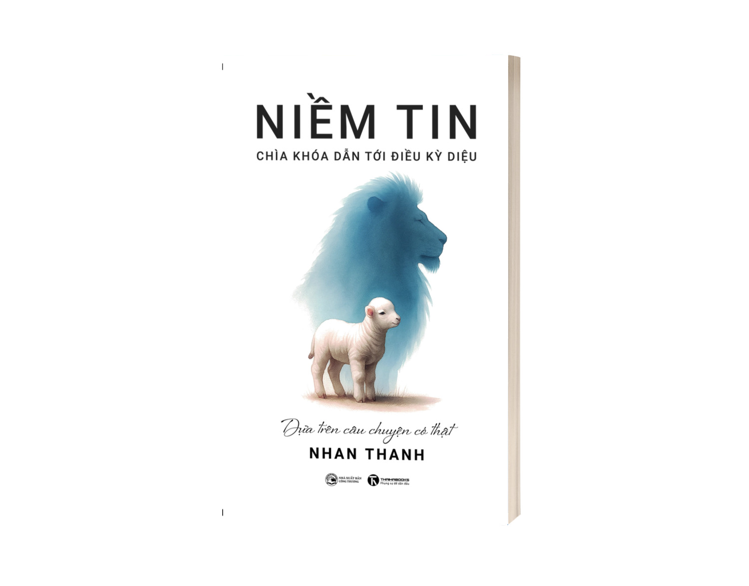 Niềm Tin - Chìa Khóa Dẫn Tới Điều Kỳ Diệu