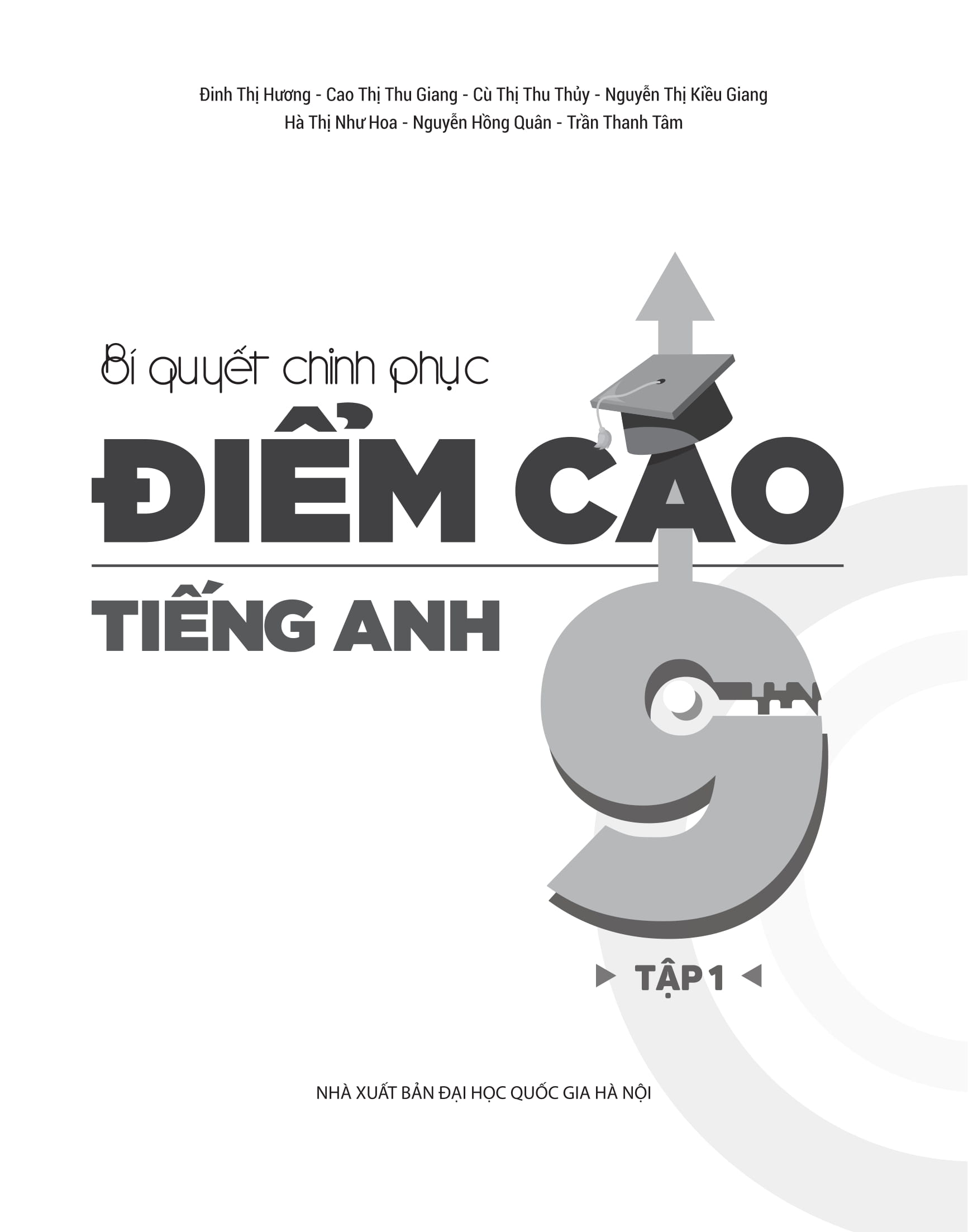 Combo Bí quyết chinh phục điểm cao Lớp 9 Tiếng anh (Tập 1,2)