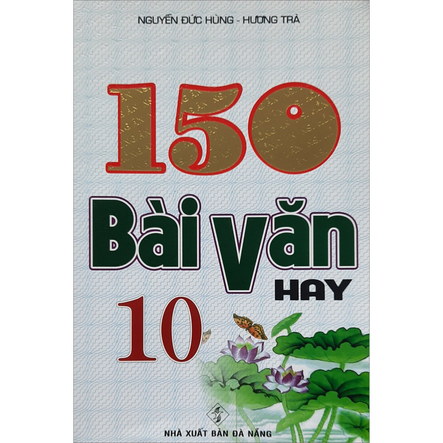 150 Bài Văn Hay 10