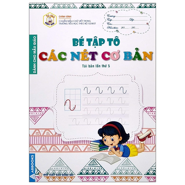 Tủ Sách Mầm Non - Bé Tập Tô - Các Nét Cơ Bản