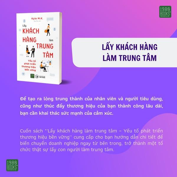 Sách - The Economics of Emotion: Lấy khách hàng làm trung tâm - Phát Triển Thương Hiệu Bền Vững