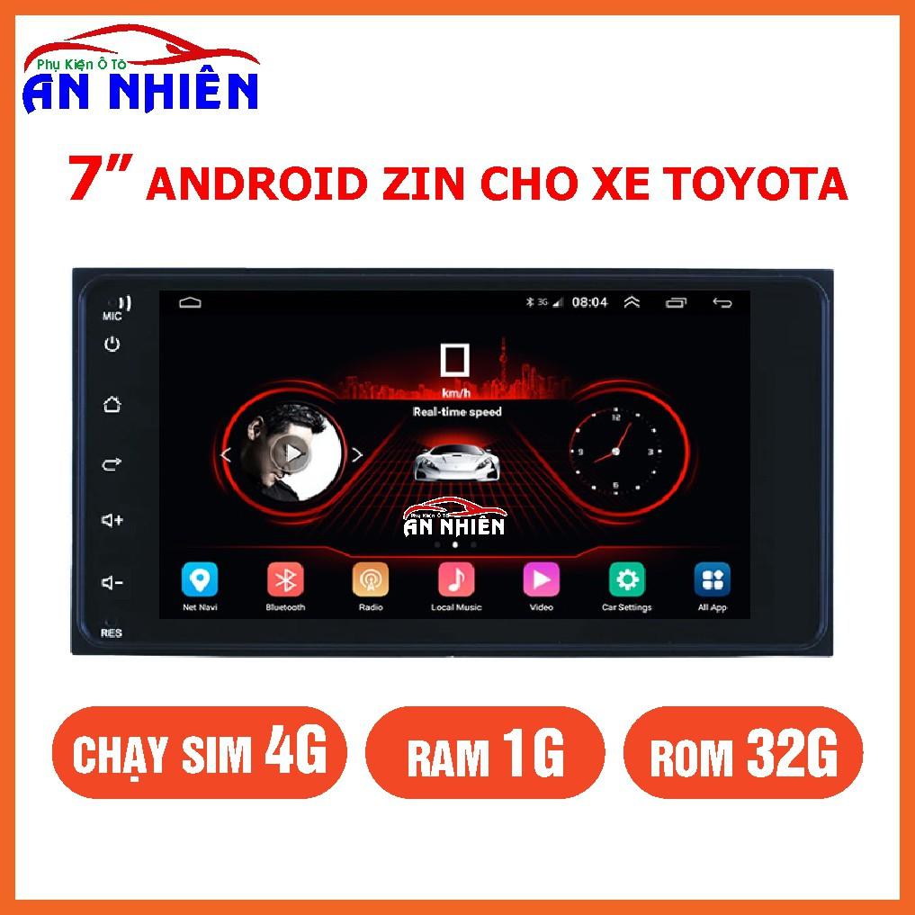 Màn Hình Android 7 inch Cho Các Dòng Xe TOYOTA - Đầu DVD Android Tặng Kèm Giắc Nguồn Zin Toyota
