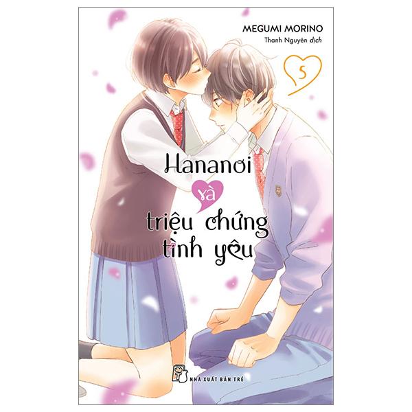 Truyện tranh Hananoi và triệu chứng tình yêu - Tập 5 - NXB Trẻ
