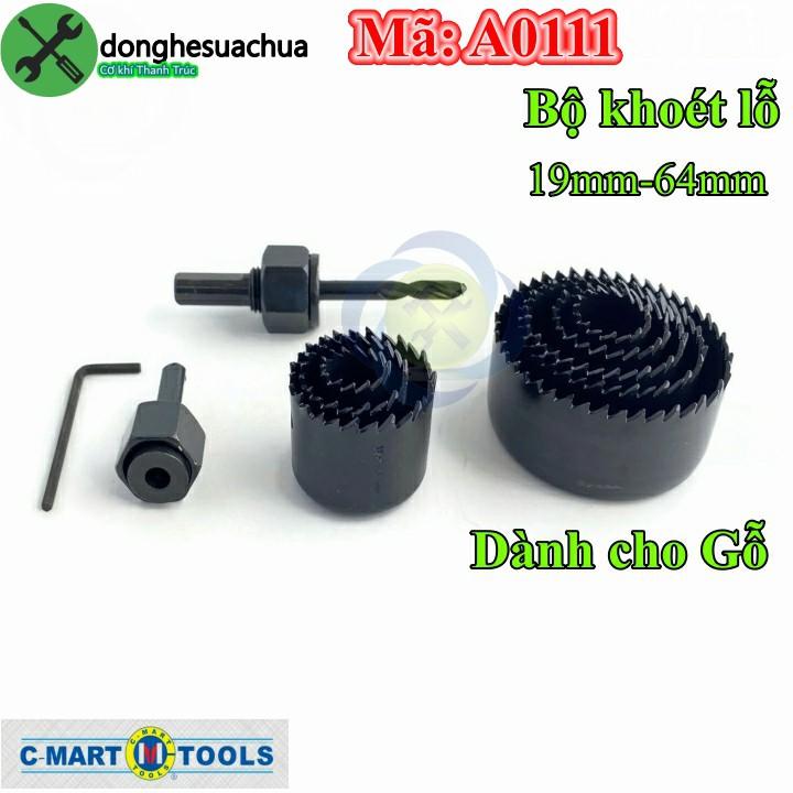 Bộ khoét lỗ 11 chi tiết C-MART A0111 19mm-64mm