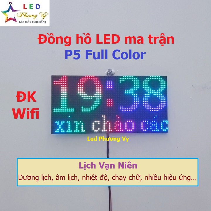 Đồng hồ Led ma trận P5 full color - Đồng hồ lịch vạn niên - Bản Wifi cao cấp