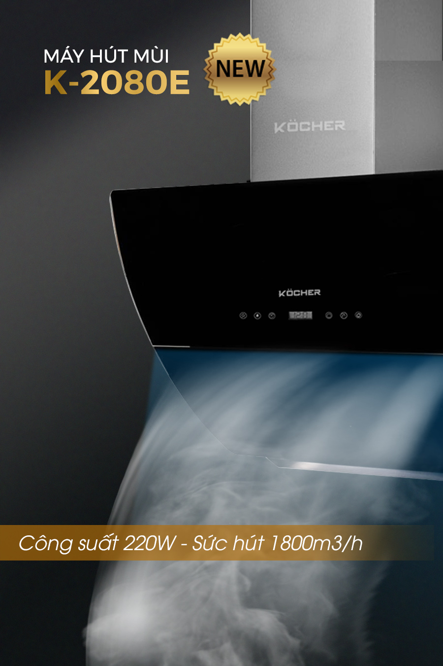 Máy hút mùi Kocher K-2080E (90CM) - Hàng Chính Hãng
