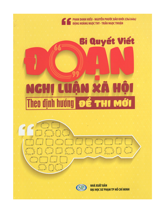 Sách - Bí Quyết Viết Đoạn Nghị Luận Xã Hội Theo Định Hướng Đề Thi Mới