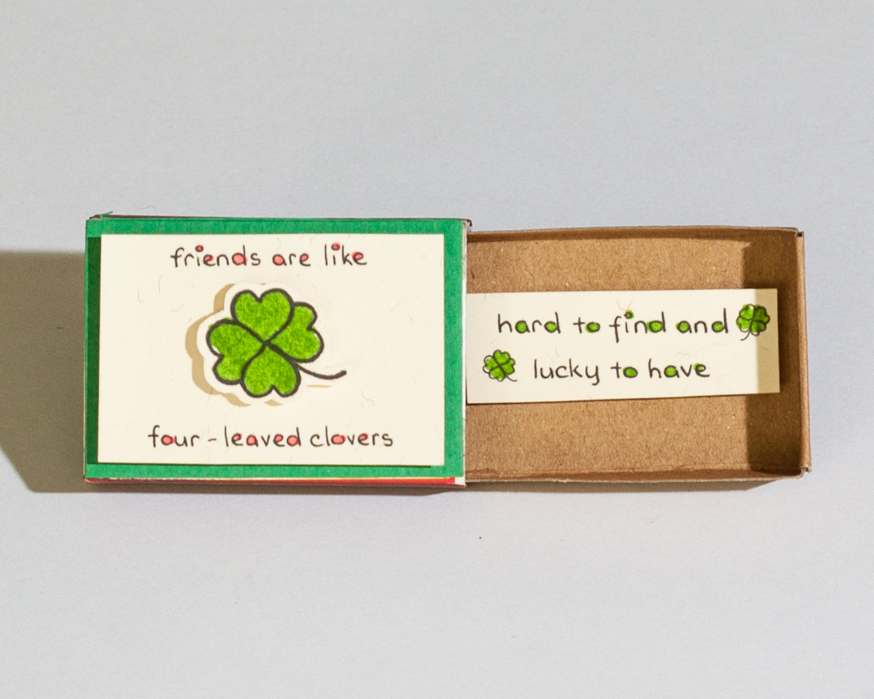 Thiệp Tình bạn Hộp diêm  &quot;Friends are like four-leaved clovers&quot; - OT089