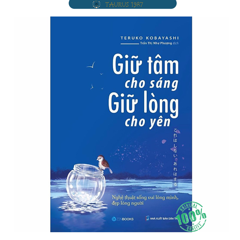 Giữ Tâm Cho Sáng, Giữ Lòng Cho Yên