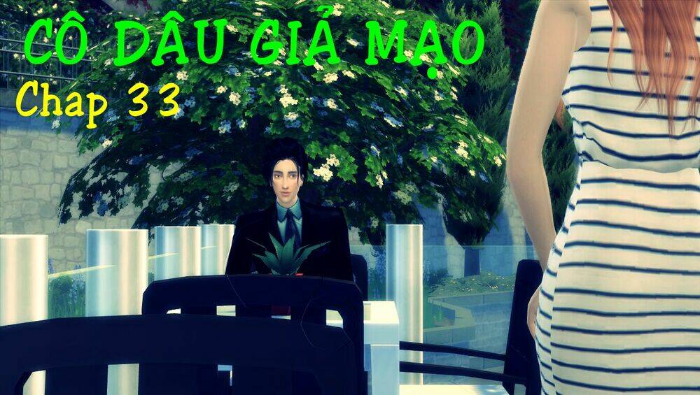 cô dâu giả mạo [truyện sims] chapter 33 1