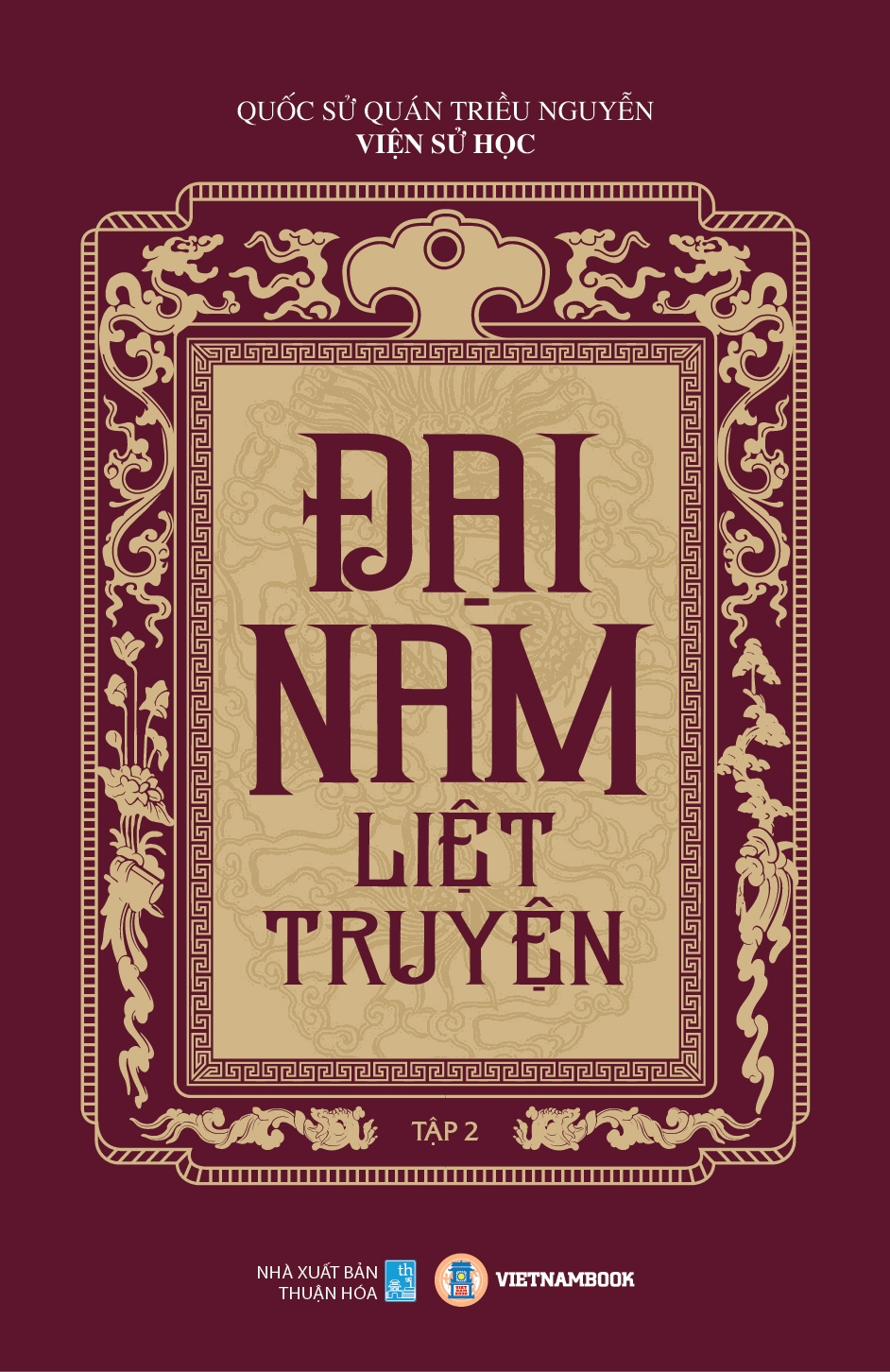Đại Nam Liệt Truyện (Bộ 7 Tập)