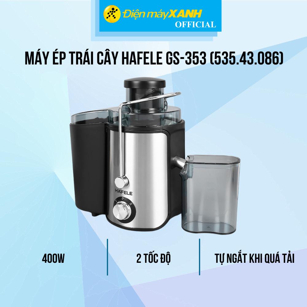 Máy ép trái cây Hafele GS-353 (535.43.086) - Hàng Chính Hãng
