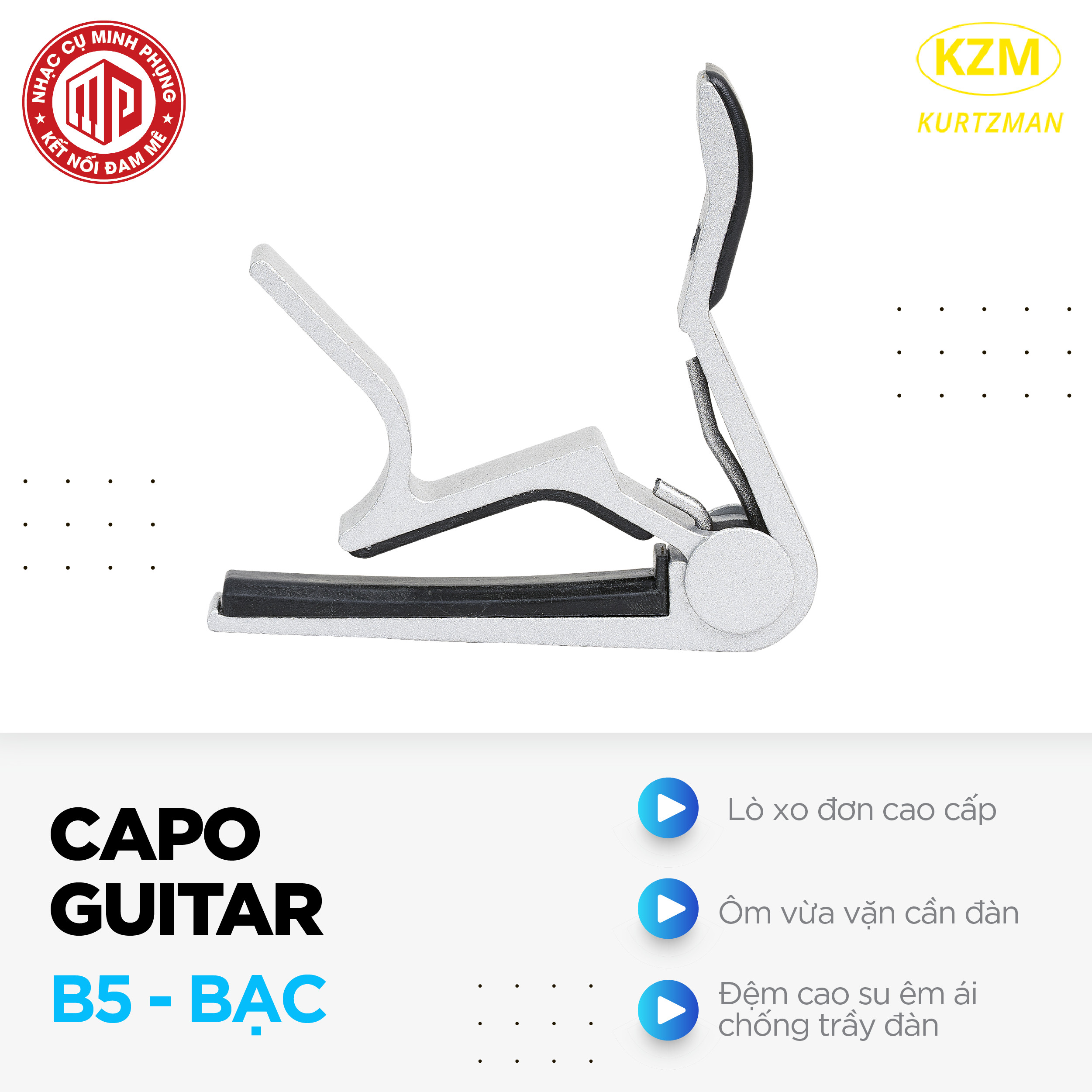 Capo guitar cao cấp Kzm Kurtzman B5 - Màu bạc - Hàng chính hãng