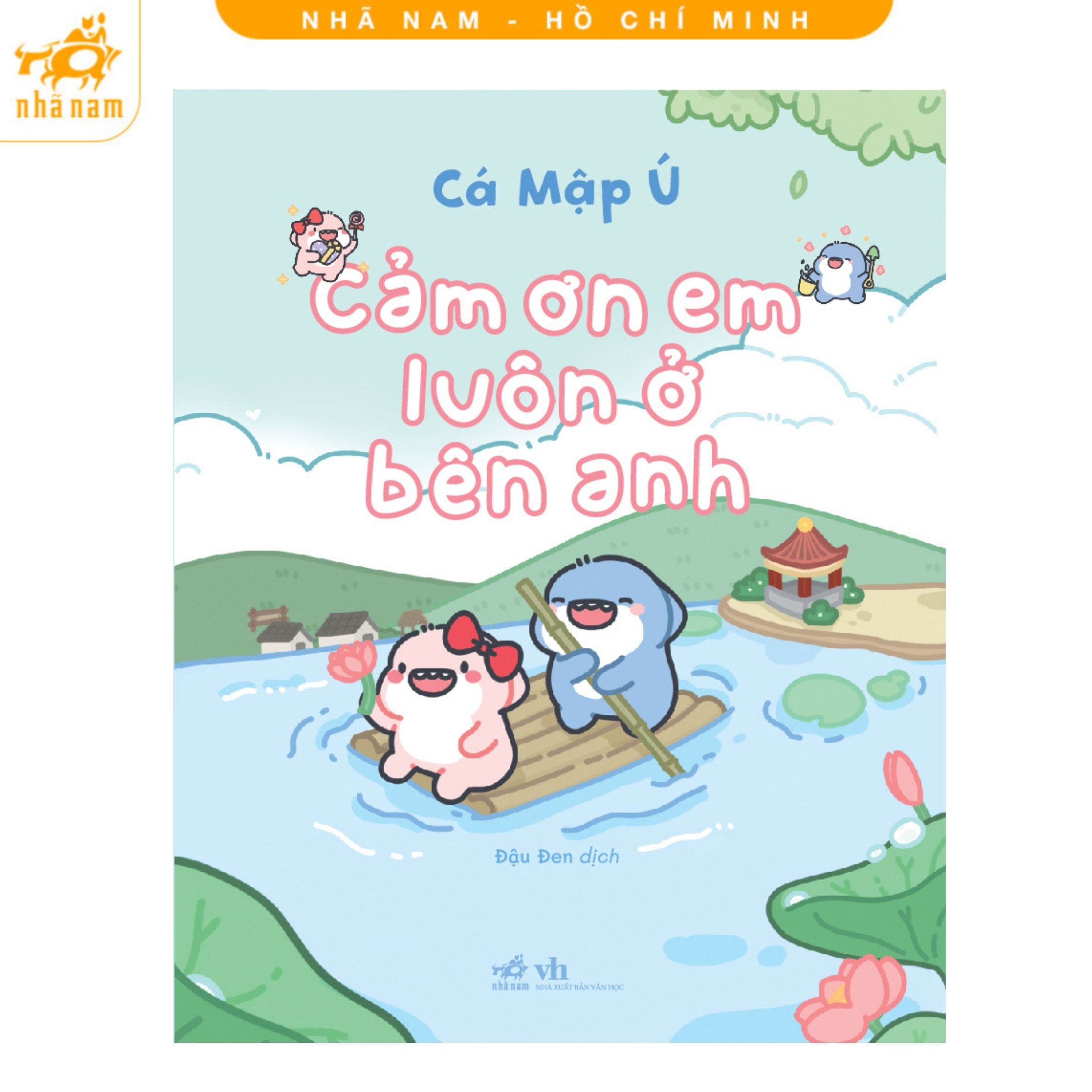 Sách - Cảm ơn em luôn ở bên anh (Nhã Nam HCM)