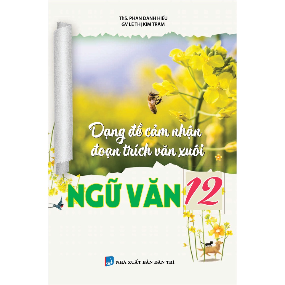 Sách - Dạng đề cảm nhận đoạn trích văn xuôi Ngữ Văn 12 - KV