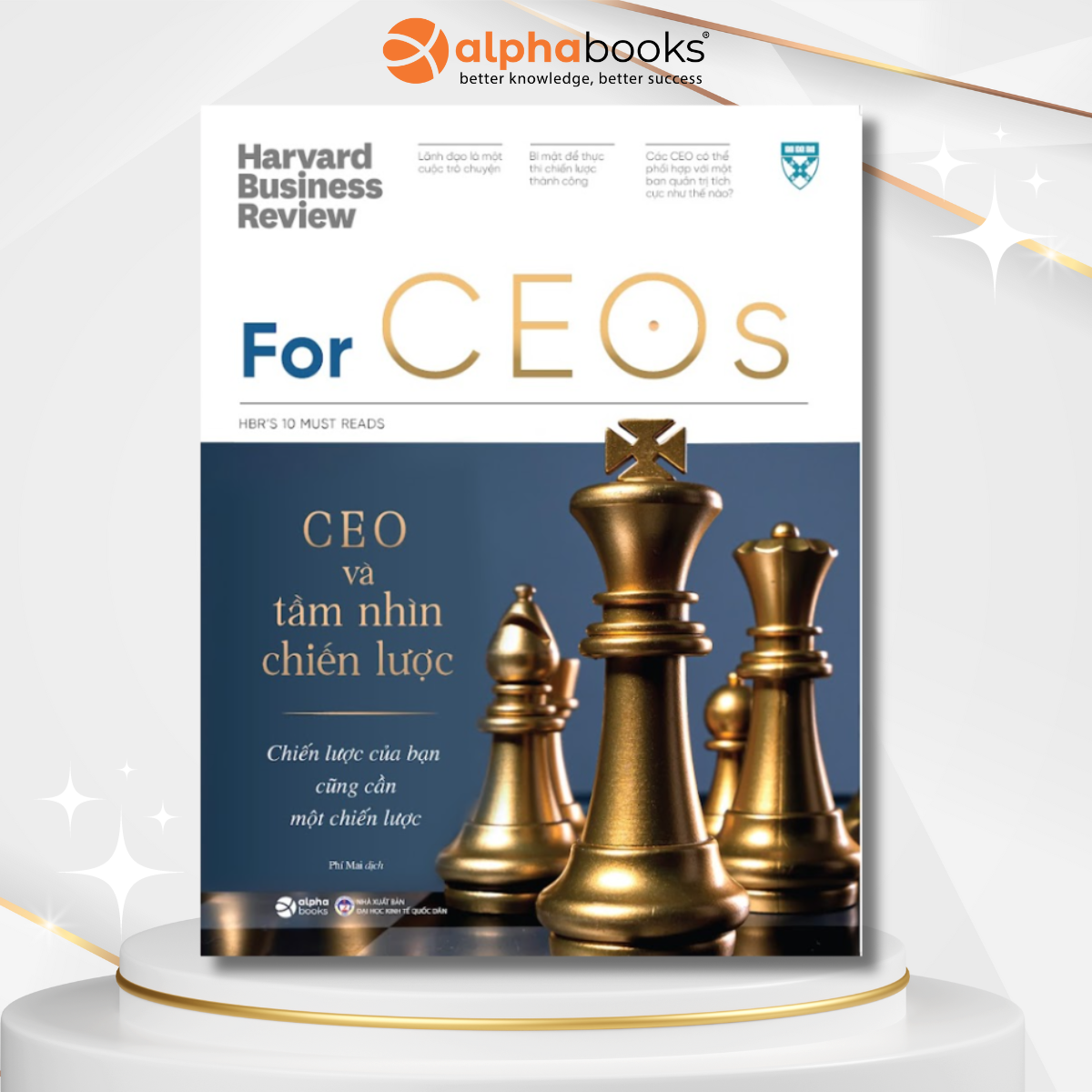 HBR's 10 Must Reads For CEOs: CEO Và Tầm Nhìn Chiến Lược