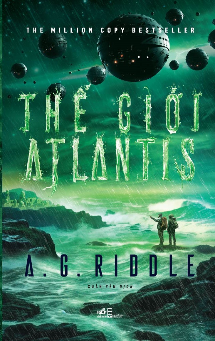 Sách - Thế giới Atlantis (Tập 3 series Atlantis) (A. G. Riddle) - Nhã Nam Official