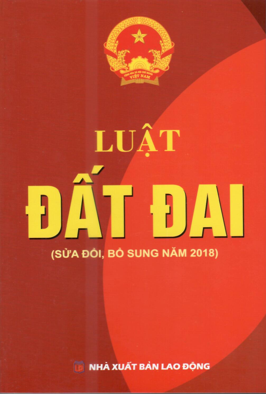 LUẬT ĐẤT ĐAI NĂM 2018 ( HIỆN HÀNH)