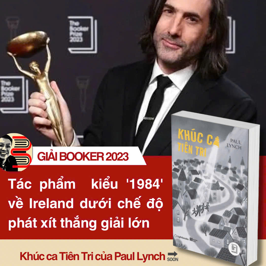 [GIẢI BOOKER 2023] KHÚC CA TIÊN TRI - Paul Lynch - Thiên Nga dịch - Lightbooks