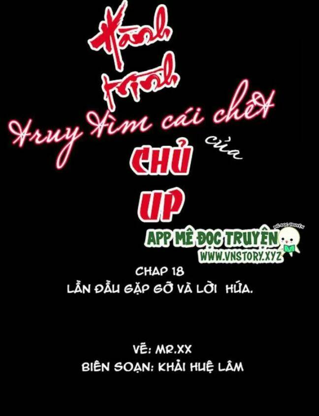 hành trình truy tìm cái chết của up chủ chapter 18 1