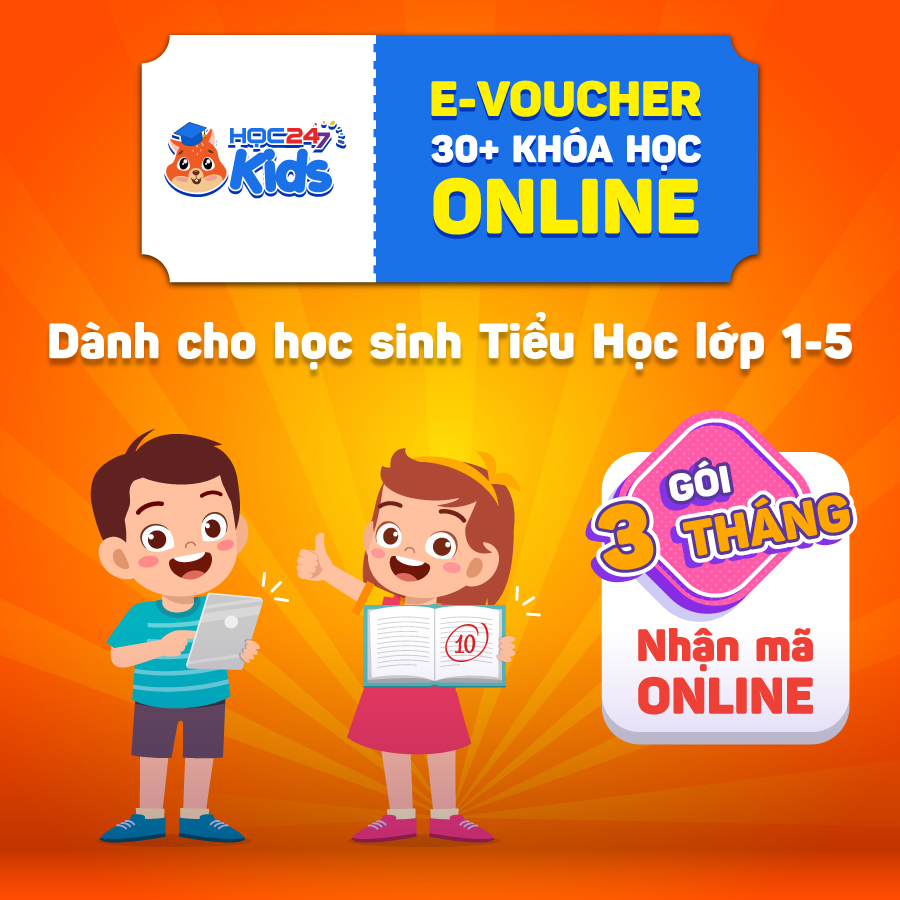 App HOC247 Kids 3 Tháng - Nền tảng học Online Tiểu Học - Toán, Tiếng Việt, Tiếng Anh & STEAM