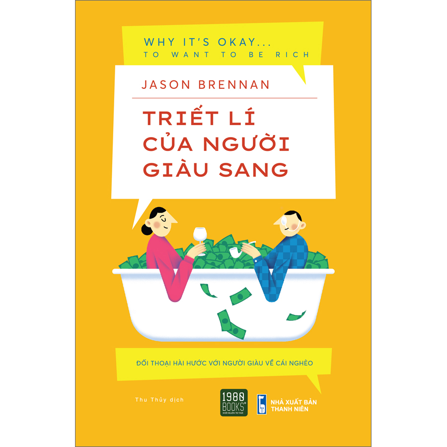 Triết Lý Của Người Giàu Sang