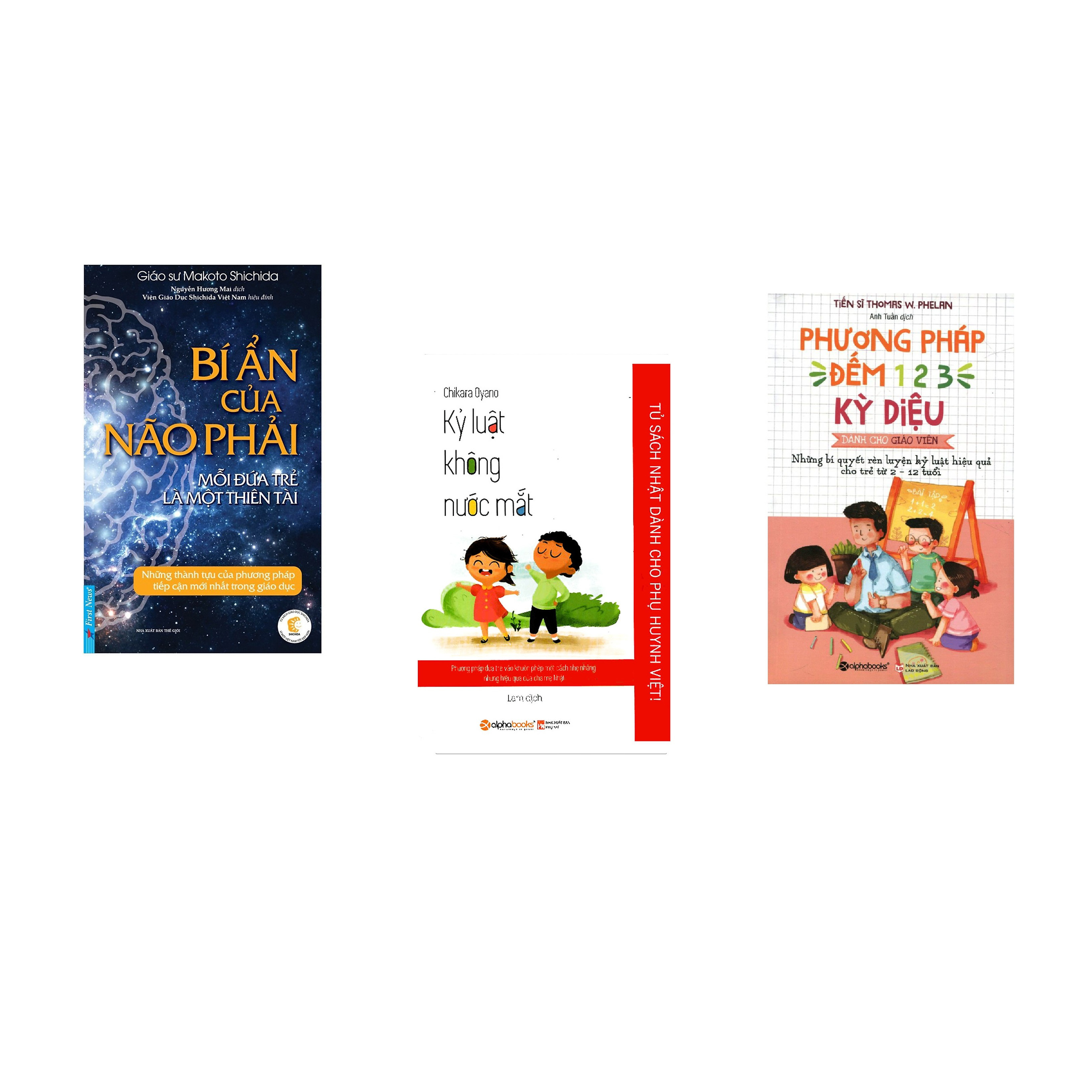 Combo 3 cuốn sách: Bí Ẩn Của Não Phải + Kỷ Luật Không Nước Mắt + Phương Pháp Đếm 123 Kỳ Diệu Cho Giáo Viên