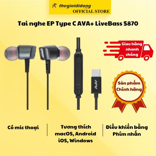 Tai nghe EP Type C AVA+ LiveBass S870 - Hàng Chính Hãng