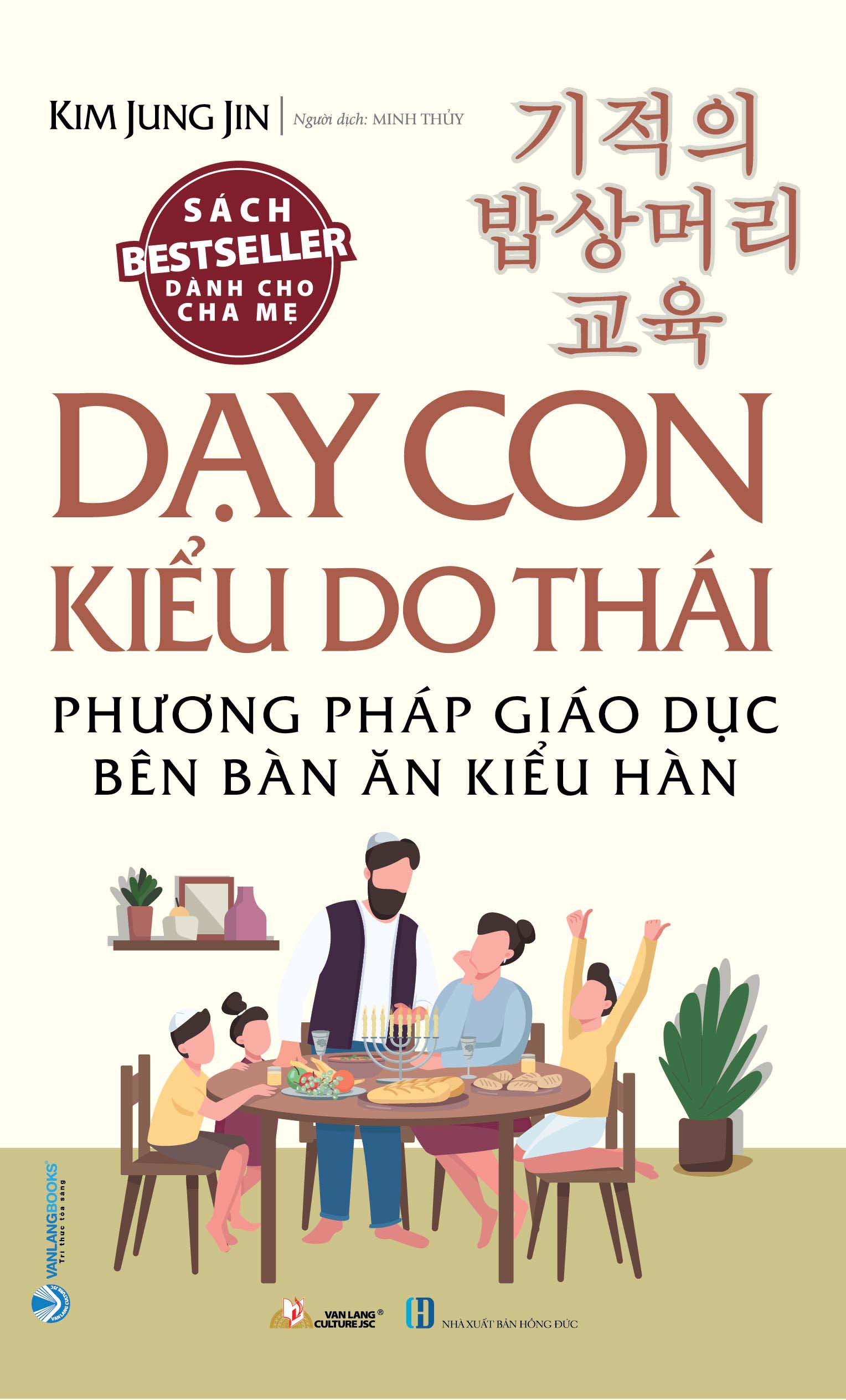 Dạy Con Kiểu Do Thái - Phương Pháp Giáo Dục Bên Bàn Ăn Kiểu Hàn