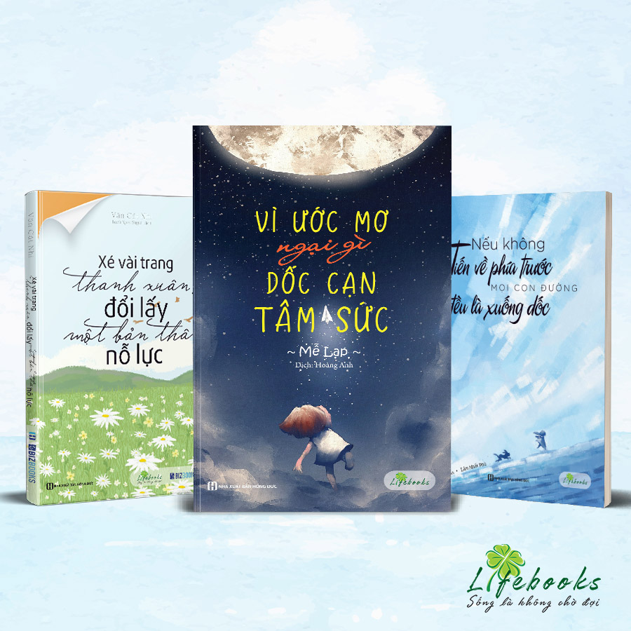 Combo 3 Cuốn : Một Lần Tới Nhân Gian Phải Sống Đời Rực Rỡ