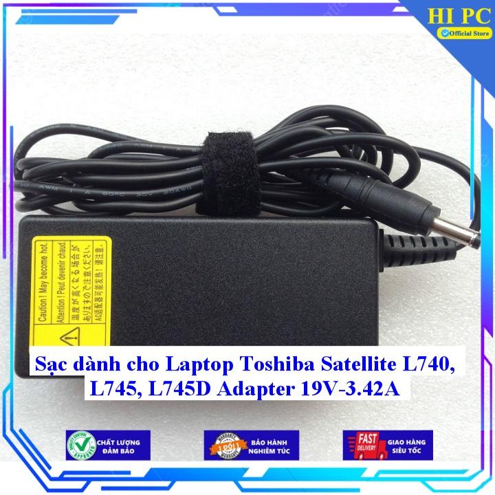 Sạc dành cho Laptop Toshiba Satellite L740 L745 L745D Adapter 19V-3.42A - Kèm Dây nguồn - Hàng Nhập Khẩu