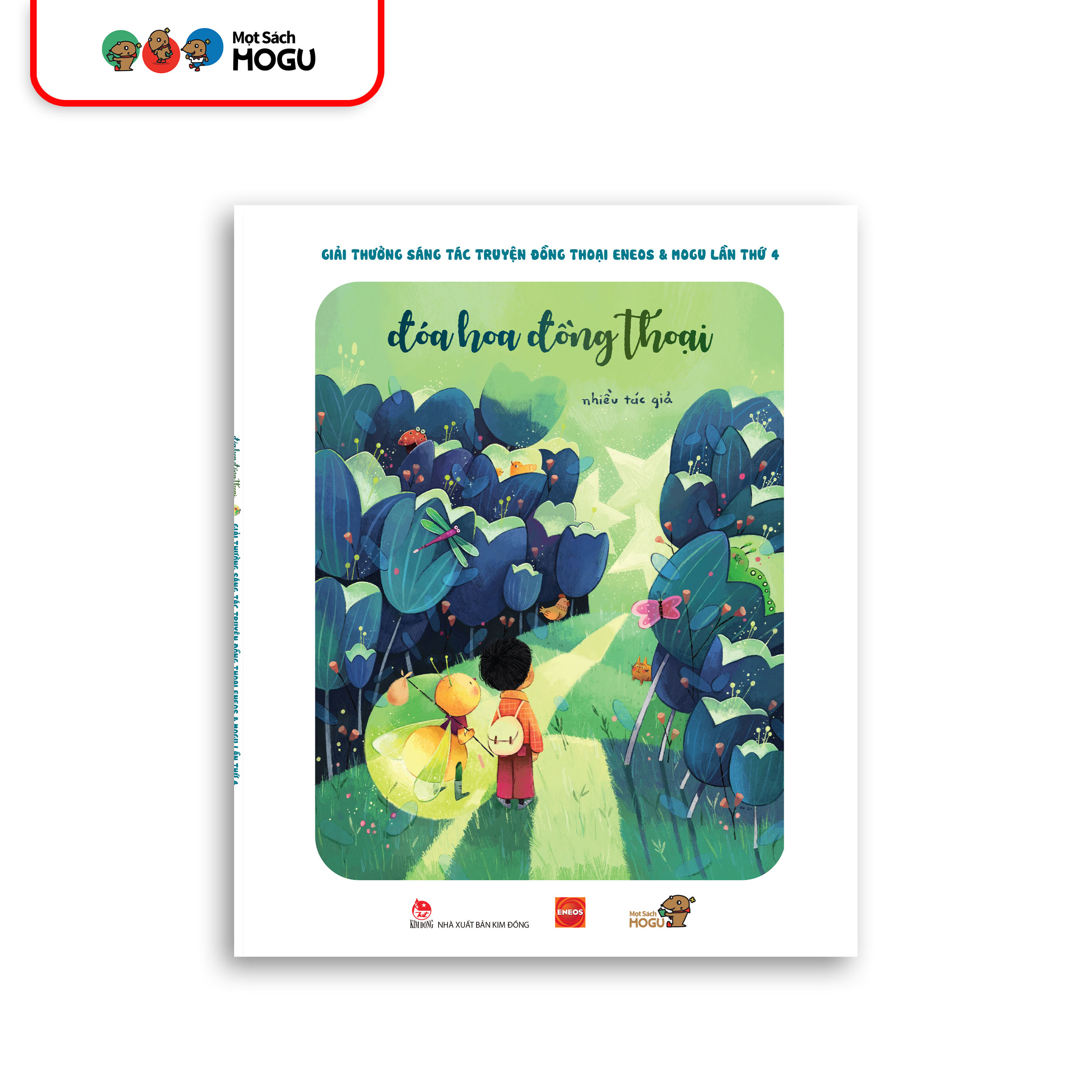 Đóa hoa đồng thoại Vol4 - Tuyển tập truyện đồng thoại đạt giải thưởng sáng tác truyện đồng thoại ENEOS x MOGU lần thứ 4
