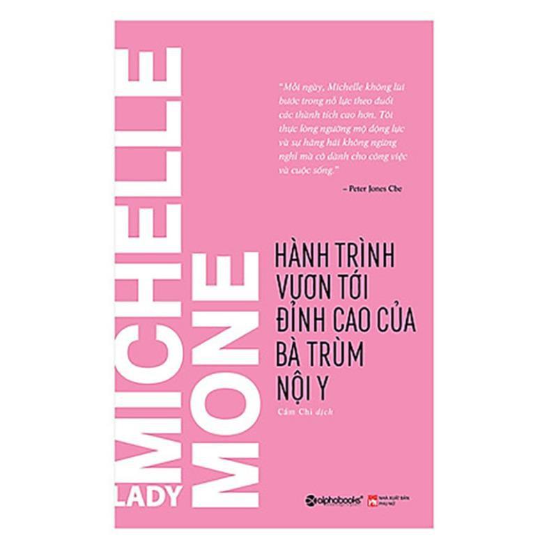 Sách Michelle Mone - Hành trình vươn tới đỉnh cao của bà trùm nội y - Alphabooks - BẢN QUYỀN