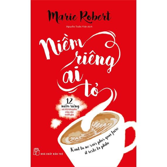 Niềm Riêng Ai Tỏ - NXB Trẻ