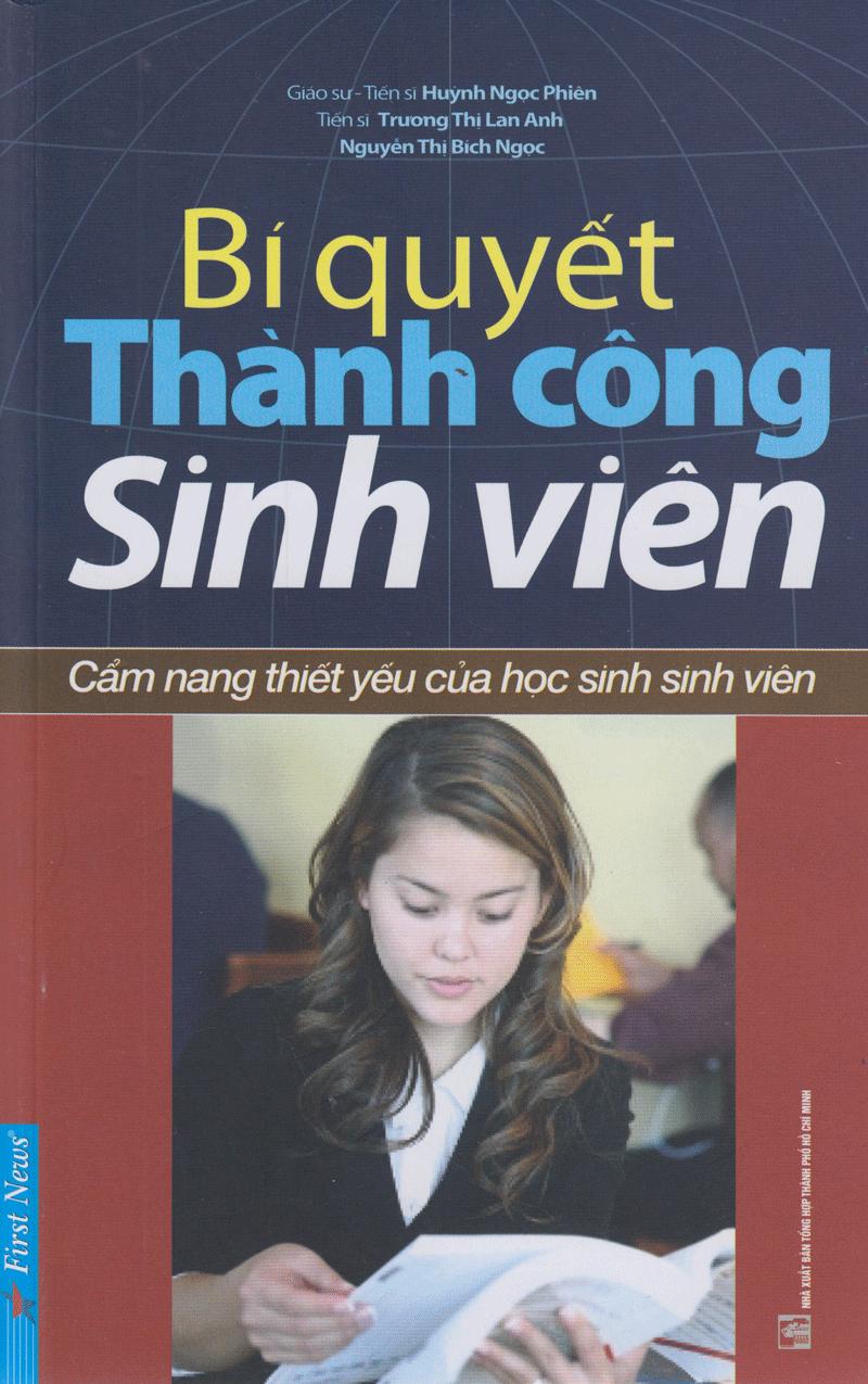 Bí Quyết Thành Công Sinh Viên (Tái Bản)