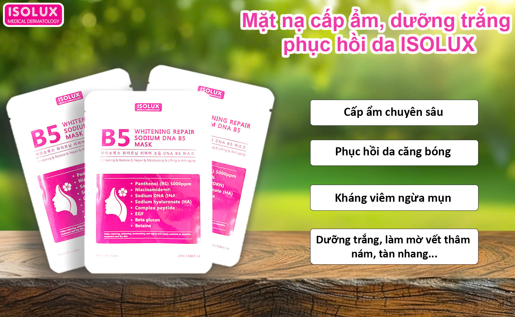 Mặt nạ ISOLUX Whitening repair sodium DNA B5 mask Hàn Quốc 25ml hạn 2027 dưỡng sáng phục hồi cấp ẩm căng bóng