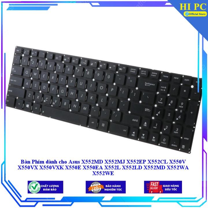 Bàn Phím dành cho Asus X552MD X552MJ X552EP X552CL X550V X550VX X550VXK X550E X550EA X552L X552LD X552MD X552WA X552WE - Hàng Nhập Khẩu