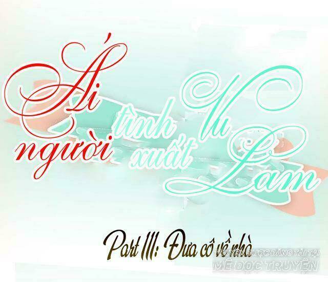 ái người tình xuất vu lam chapter 111 1