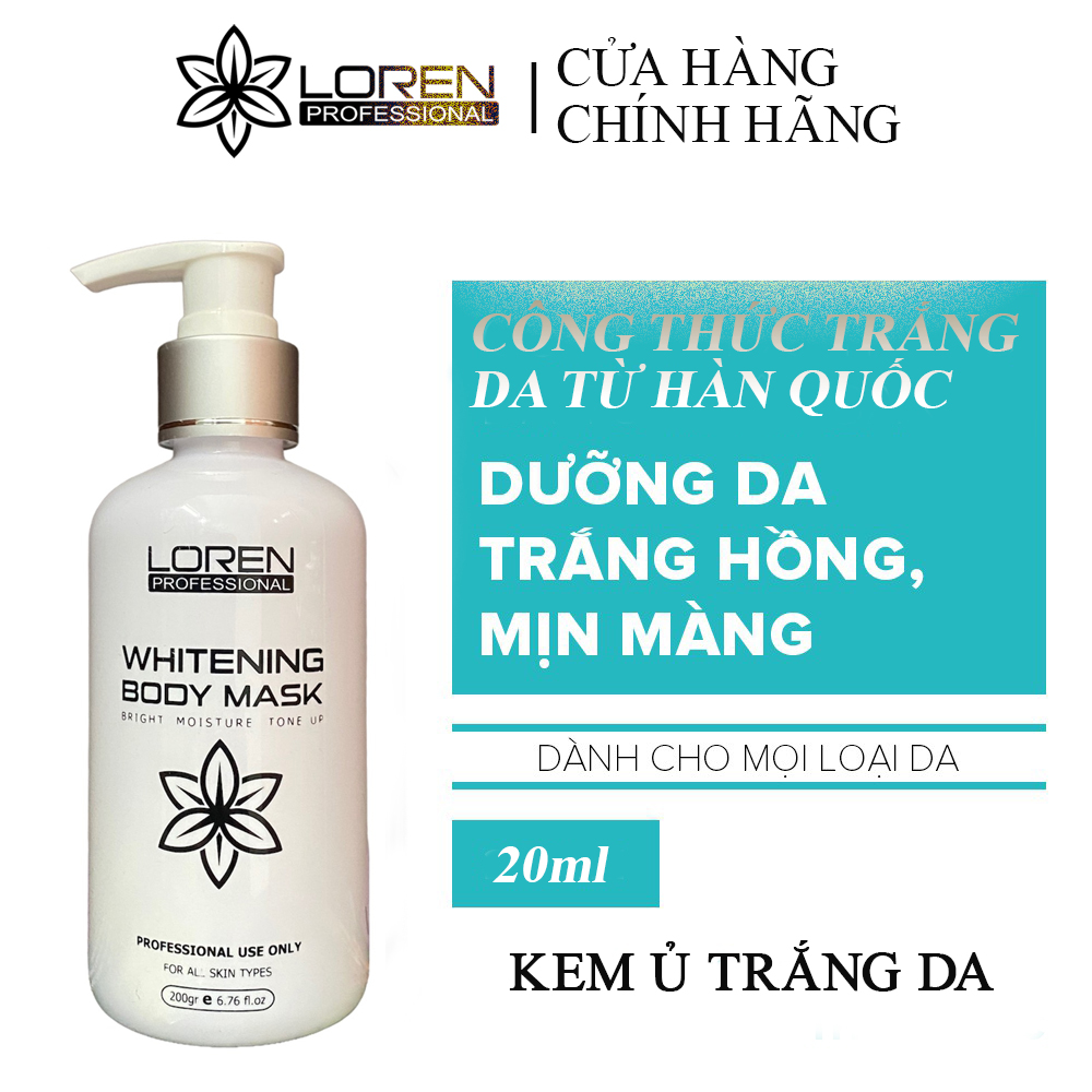 Kem Ủ Trắng Loren Pfofessional Whitening Body Mask Dưỡng Da Trắng Hồng, Mịn Màng 200ml