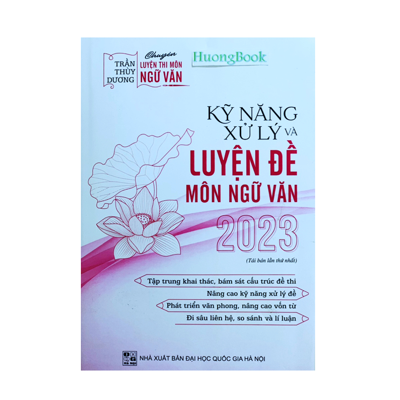 Sách - Kỹ năng xử lý và Luyện đề Môn Ngữ văn - 2023