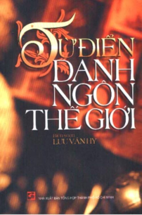 Từ Điển Danh Ngôn Thế Giới - Vanlangbooks