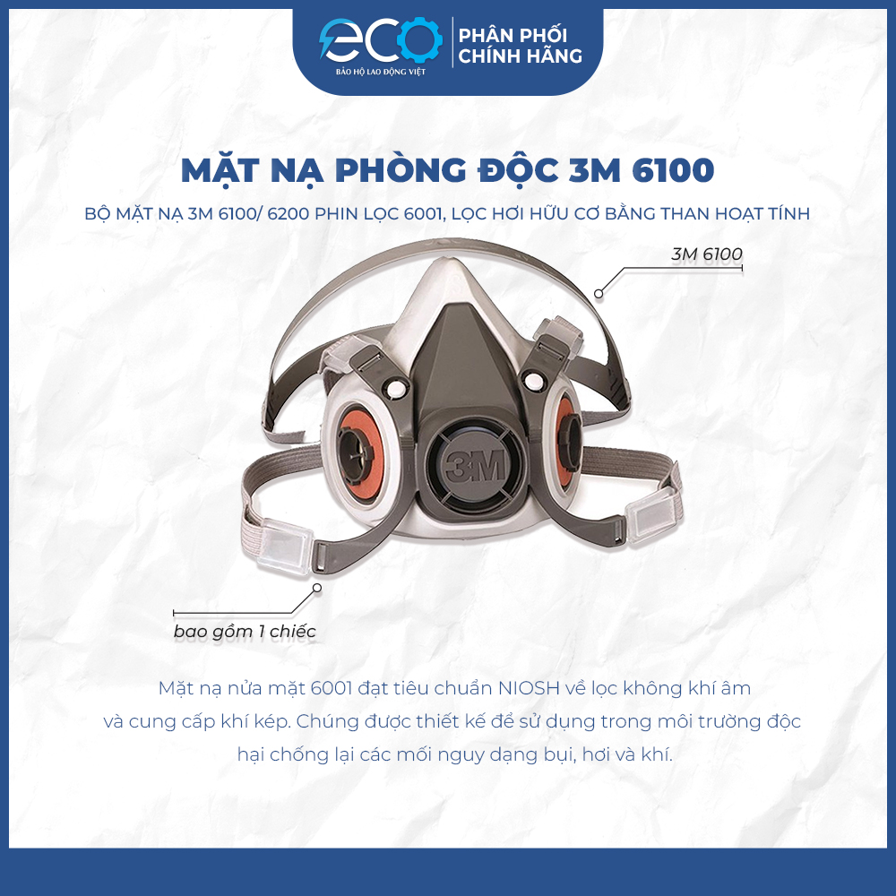 Bộ mặt nạ 3M lọc hơi hữu cơ 6100/ 6200 với phin lọc 6001, lọc hơi hữu cơ bằng than hoạt tính