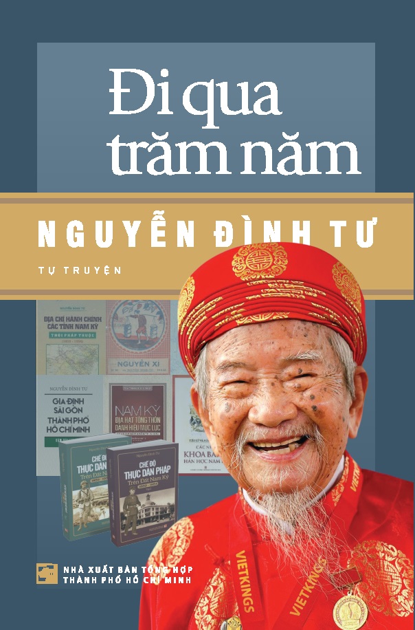 Đi qua trăm năm - Nguyễn Đình Tư: Tự truyện