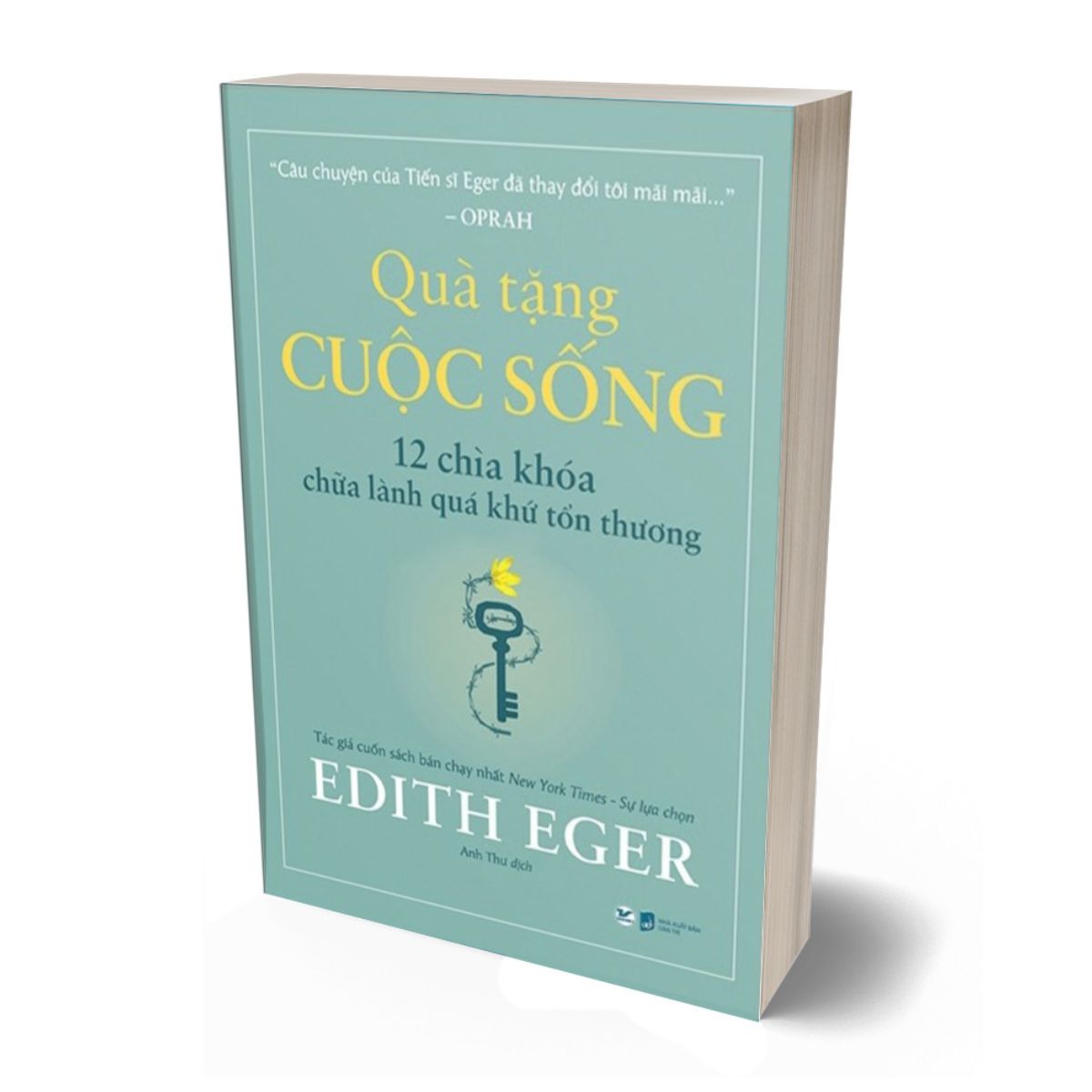 Quà Tặng Cuộc Sống - 12 Chìa Khóa Chữa Lành Quá Khứ Tổn Thương